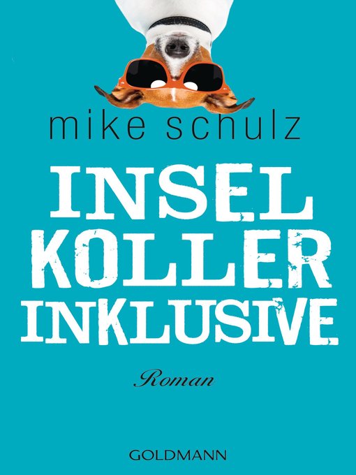 Title details for Inselkoller inklusive by Mike Schulz - Available